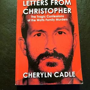 Letter's from Christopher Watts